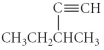 Name the following compound.   A)  3-methyl-1-pentyne B)  3-methyl-4-pentyne C)  2-ethynebutane D)  1-hexyne E)  3-ethyl-1-butyne