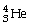 The alpha particle (α)is:    .