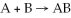 What type of reaction is the generic equation   ? A) synthesis/combination B) decomposition C) single displacement D) double-displacement E) none of the above