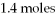 What is the limiting reactant for the following reaction given we have 2.6 moles of HCl and   Of Ca(OH) <sub>2</sub>? Reaction: 2HCl + Ca(OH) <sub>2 </sub>→ 2H<sub>2</sub>O<sub> </sub>+ CaCl<sub>2</sub> A) Ca(OH) <sub>2</sub> B) HCl C) H<sub>2</sub>O D) CaCl<sub>2</sub> E) not enough information