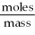  Molar Mass  can be calculated using the formula: Molar mass =    .