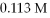 How many mL of 0.218 M sodium sulfate react with exactly   Of   BaC   Given the reaction: Ba   (aq) + N   S   (aq) → BaS   (s) + 2NaCl (aq)  A) 13.1 B) 5.52 C) 24.6 D) 2.86 E) none of the above