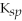A compound with a very large    value is generally considered to be only partially soluble.