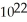 The number 6.022 ×   is six times larger than the number 6.022 ×   .