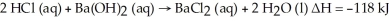 Hydrochloric acid reacts with barium hydroxide according to the equation:   Calculate the heat (in kJ) associated with the complete reaction of 18.2 grams of HCl (aq) . A) -58.9 B) +58.9 C) -29.5 D) -236 E) none of the above