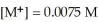 What is the value for the   for a compound MX<sub>2</sub>(s) if at equilibrium   and   ? A) 0.011 B) 1.1 ×   C) 2.3 ×   D) 1.7 ×   E) none of the above
