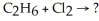 What are the product(s) of:    A)        B)        +   C)      Cl + HCl D) all of the above E) none of the above