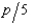 <strong>The demand function is described by the equation q(p) = 130 -   . The inverse demand function is described by the equation</strong> A) p(q) = 650 - 5q. B) p(q) =. C) q(p) = 130 - 5p. D) q(p) = E) p(q) = 130 -. <div style=padding-top: 35px> 