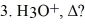 What product results when malonic ester is treated with the following sequence of reagents:      