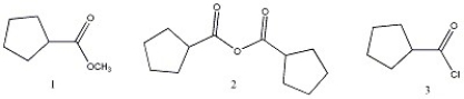 Arrange the carboxylic acid derivatives below in order of increasing reactivity towards nucleophilic acyl substitution.   A)  1 < 2 <3 B)  1 < 3 < 2 C)  2 < 1 < 3 D)  2 < 3 < 1 E)  3 < 2 < 1