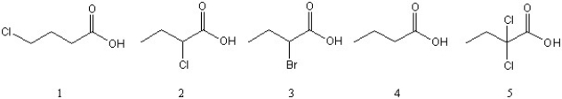 List the following weak acids in order of increasing acidity (from lowest to highest.) .   A)  4 < 3 < 2 < 1 < 5 B)  4 < 1 < 3 < 2 < 5 C)  5 < 2 < 3 < 1 < 4 D)  4 < 1 < 2 < 5 < 3 E)  1 < 2 < 4 < 3 < 5