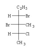 What is the IUPAC name of the compound shown below?   A)  (2R,3S,4S) -2-chloro-3,4-dibromo-3-methylhexane B)  (2R,3S,4S) -3,4-dibromo-2-chloro-3-methylhexane C)  (3S,4S,5S) -3,4-dibromo-5-chloro-4-methylhexane D)  (2R,3R,4S) -3,4-dibromo-2-chloro-3-methylhexane E)  (2R,3S,4R) -3,4-dibromo-2-chloro-3-methylhexane