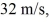 Water flowing through a cylindrical pipe suddenly comes to a section of pipe where the diameter decreases to 86% of its previous value.If the speed of the water in the larger section of the pipe was   What is its speed in this smaller section if the water behaves like an ideal incompressible fluid? A) 43 m/s B) 37 m/s C) 28 m/s D) 24 m/s