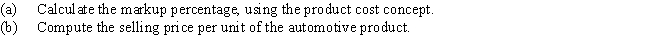 Goshawks Co.produces an automotive product and incurs total manufacturing costs of $2,600,000 in the production of 80,000 units.The company desires to earn a profit equal to a 12% rate of return on assets of $960,000.Total selling and administrative expenses are $105,000. Round your markup percentage to one decimal place,and other intermediate calculations and final answer to two decimal places.   