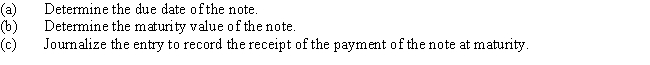 Blackwell Industries received a 120-day,9% note for $180,000,dated August 10 from a customer on account.Required  