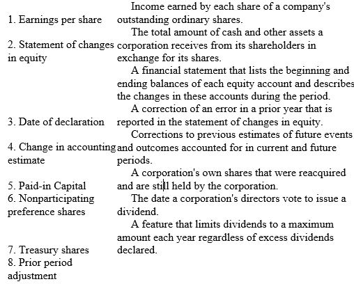 Match each of the following terms with the appropriate definitions.   