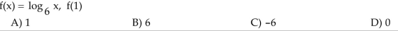 Evaluate the given function.
