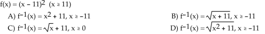For the given function f(x), find f-1(x). State the domain of f-1(x).
