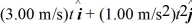 Object A has a position as a function of time given by   <sub>A</sub>(t) =   .   has a position as a function of time given by   <sub>B</sub>(t) =   .All quantities are SI units.What is the distance between object A and object B at time   A)  34.6 m B)  15.0 m C)  18.3 m D)  3.46 m E)  29.8 m