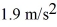 A block is on a frictionless horizontal table,on earth.This block accelerates at   when a   horizontal force is applied to it.The block and table are then set up on the moon where the acceleration due to gravity is   .What is the weight of the block on the moon? A)  77 N B)  67 N C)  58 N D)  48 N E)  39 N