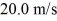 A 1000-kg car is driving toward the north along a straight horizontal road at a speed of   .The driver applies the brakes and the car comes to a rest uniformly in a distance of   .What are the magnitude and direction of the net force applied to the car to bring it to rest? A)  1.00 N north B)  10.0 ×   N south C)  1.00 ×   N south D)  1.00 N south E)  100 N south