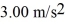 A 150-N box is being pulled horizontally in a wagon accelerating uniformly at   .The box does not move relative to the wagon,the coefficient of static friction between the box and the wagon's surface is 0.600,and the coefficient of kinetic friction is 0.400.The friction force on this box is closest to A)  450 N. B)  90.0 N. C)  60.0 N. D)  45.9 N.