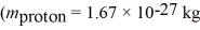 A proton starting from rest travels through a potential of 1.0 kV and then moves into a uniform 0.040-T magnetic field.What is the radius of the proton's resulting orbit?   ,   A)  0.080 m B)  0.11 m C)  0.14 m D)  0.17 m E)  0.19 m