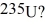How much energy is released in the total fission of   of   The average energy per fission is 200.0 MeV.(1 u = 931.5 MeV/c<sup>2</sup> = 1.6605 × 10<sup>-27</sup> kg,   A)  1.6 × 10<sup>11</sup> J B)  3.9 × 10<sup>13</sup> J C)  1.6 × 10<sup>5</sup> J D)  3.9 × 10<sup>10</sup> J
