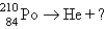 Which reaction will produce an isotope of the parent nuclide? A)    <font face= symbol ></font> B)    C)    <font face= symbol ></font> D)    E)    