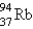 What nuclide is necessary to balance the following fission reaction?   __________ A)    B)    C)    D)    E)    