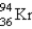What nuclide is necessary to balance the following fission reaction?   __________ A)    B)    C)    D)    E)   