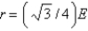 Aluminum metal crystallizes in a face-centered cubic structure. What is the relationship between the radius of an Al atom (r)  and the length of an edge of the unit cell (E) ? A)    B)    C)  r = 2E D)  r = 4E E)  r = E/2 