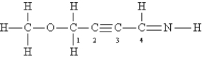 Consider the following Lewis structure:   What is the hybridization of the atoms O,C-1,C-2,and C-4? A) sp<sup>3</sup> sp<sup>3</sup> sp sp<sup>2</sup> B) sp sp<sup>3</sup> sp sp C) sp sp<sup>2</sup> sp sp<sup>2</sup> D) sp<sup>2</sup> sp<sup>3</sup> sp<sup>2</sup> sp<sup>3</sup> E) sp<sup>3</sup> sp sp sp<sup>2</sup> O C-1 C-2 C-4