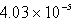  Barium carbonate has a measured solubility of 4.03  \times 10<sup>-</sup><sup>5</sup> at 25°C.Determine the K<sub>sp</sub>. A)    B)    C)    D)    E)    