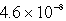  The molar solubility of AgCl (K<sub>sp</sub> = 1.6  \times 10<sup>-</sup><sup>10</sup>) in 0.0035 M sodium chloride at 25°C is: A) 0.0035 B)    C)    D)    E) none of these 