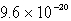 The solubility of an unknown salt,M<sub>2</sub>Z,in a 0.0768 M CaZ solution is   mol/L.Calculate the K<sub>sp</sub> for M<sub>2</sub>Z. A)    B)    C)    D)    E) none of these