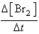 The balanced equation for the reaction of bromate ion with bromide ion in acidic solution is given by:   At a particular instant in time,the value of   is   mol/L s.What is the value of   in the same units? A)    B)    C)    D)    E)   