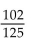 <strong>Rewrite as a terminating decimal. </strong> A)0.836 B)0.916 C)0.816 D)0.766