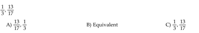 Arrange the fractions in ascending order. Or, if the fractions are equivalent, answer Equivalent.