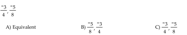 Arrange the fractions in ascending order. Or, if the fractions are equivalent, answer Equivalent.