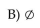 <strong> Find W - I-</strong> A)0 C)I D)W