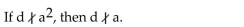Classify as true or false, assuming that a, b, c, and d are whole numbers an    <div style=padding-top: 35px> 