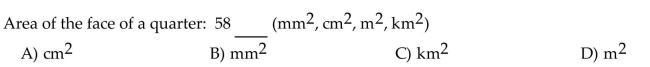 Choose the most reasonable unit of measure.