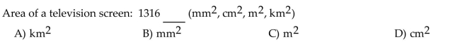 Choose the most reasonable unit of measure.