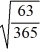  d<sub>1</sub> =   = 0.7352 d<sub>2</sub> = 0.7352 - 0.30 ×   = 0.6106 N(d<sub>1</sub>) = 0.7689 N(d<sub>2</sub>) = 0.7293 Call value = $2.65 