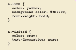   -In the accompanying figure,link and visited both are ____. A)  dependent class selectors B)  pseudo-class selectors C)  pseudo-class properties D)  none of the above