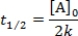 What is the half-life for a first-order reaction? A)    B)    C)    D)    E)   