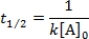 What is the half-life for a first-order reaction? A)    B)    C)    D)    E)   