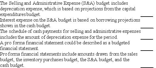 Indicate whether each of the following statements is true or false.   