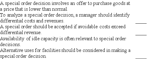 Indicate whether each of the following statements is true or false.   